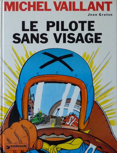 Michel Vaillant, Tome 2 : Le pilote sans visage