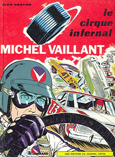 Michel Vaillant, Tome 15 : Le cirque infernal
