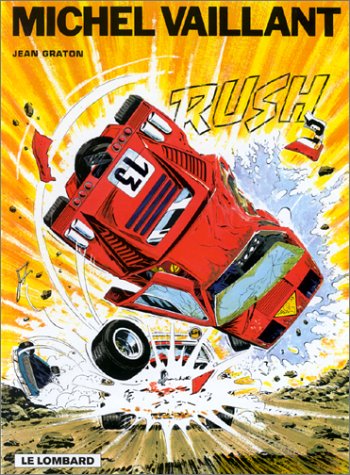 Imagen de archivo de Michel Vaillant, tome 22 : Rush a la venta por HPB-Red