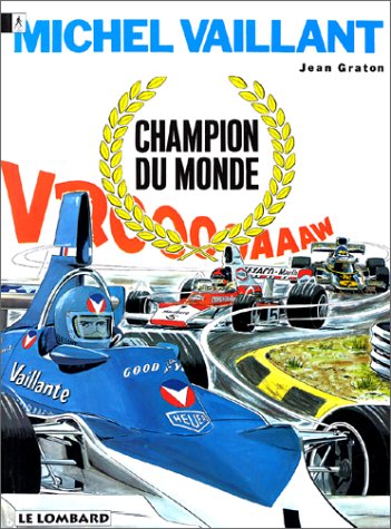 Michel Vaillant, tome 26 : Champion du monde