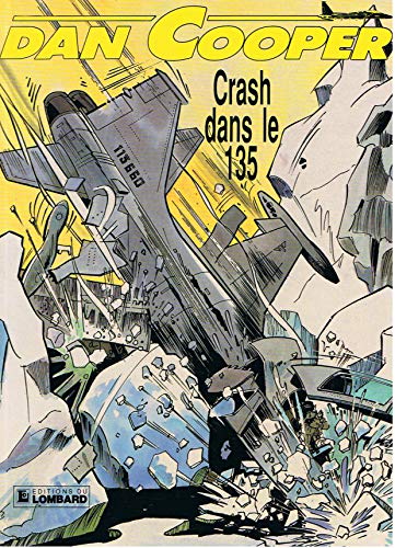 Beispielbild fr Crash dans le 135 zum Verkauf von Ammareal