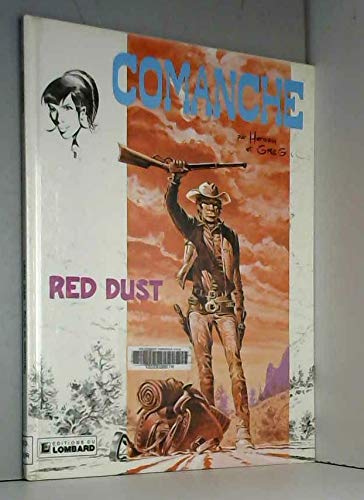 Beispielbild fr Comanche, tome 1 : Red Dust zum Verkauf von medimops