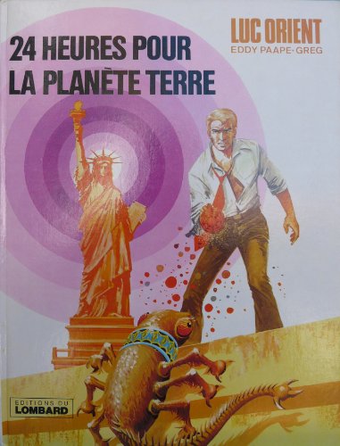 Beispielbild fr 24 heures pour planete terre zum Verkauf von Ammareal