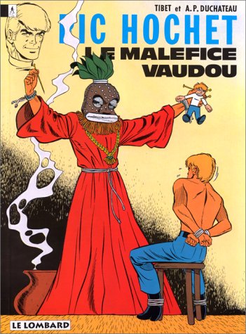 Imagen de archivo de Ric Hochet, Tome 37 : Le Malfice vaudou a la venta por Librairie l'Aspidistra