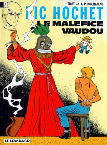 Ric Hochet, Tome 37 : Le Maléfice vaudou