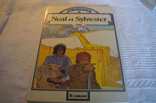 Beispielbild fr Jonathan, Tome 9 : Neal et Sylvester : Une histoire du journal zum Verkauf von medimops