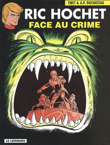 Stock image for Ric Hochet, Tome 38 : Face au crime for sale by Librairie l'Aspidistra