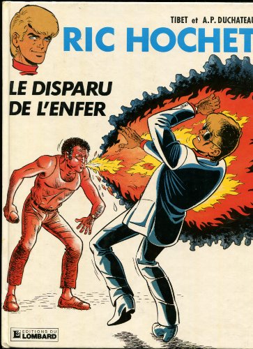 Beispielbild fr Ric Hochet, Tome 39: LE DISPARU DE L'ENFER zum Verkauf von Librairie l'Aspidistra