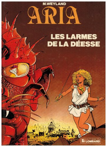 9782803604883: Les Larmes de la desse: Une histoire du "Journal Tintin"