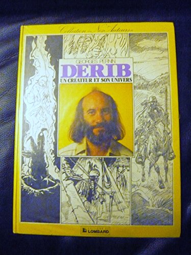 Derib, un créateur et son univers