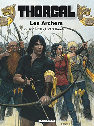 Imagen de archivo de Thorgal, tome 9 : Les Archers a la venta por Librairie Th  la page