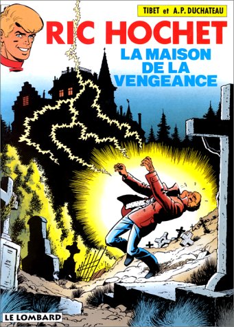 Imagen de archivo de Ric Hochet, tome 41 : La Maison de la vengeance a la venta por Ammareal