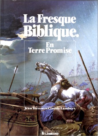 Stock image for La Fresque biblique, tome 3 : En terre promise for sale by medimops