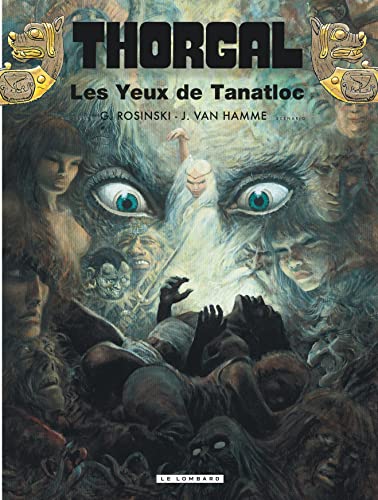 9782803605767: Thorgal, tome 11 : Les Yeux de Tanatloc
