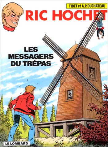 Imagen de archivo de Ric Hochet -Les messagers du Trpas-Tome 43 a la venta por Librairie l'Aspidistra
