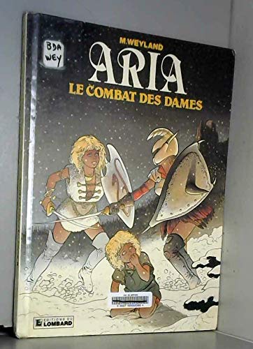 Beispielbild fr ARIA : COMBAT DES DAMES zum Verkauf von medimops