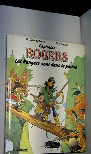 Beispielbild fr Les Rangers Sont Dans La Plaine zum Verkauf von RECYCLIVRE