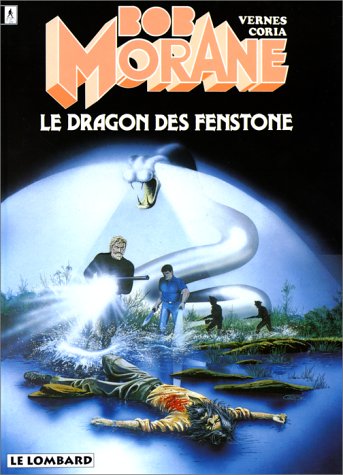 Stock image for Bob Morane, tome 19 : Le Dragon des Fenstone for sale by Librairie Th  la page