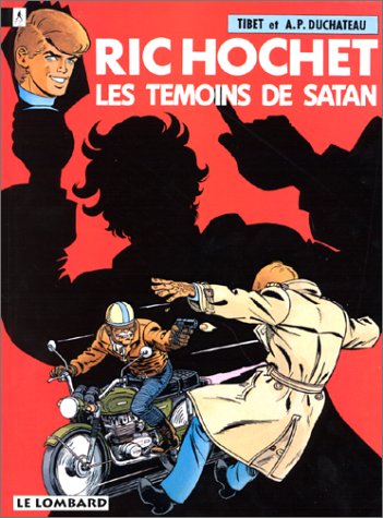 Stock image for Ric Hochet, n 46 : Les Tmoins de Satan for sale by Ammareal