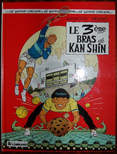 Beispielbild fr Le 3me bras de Kan Shin zum Verkauf von Librairie Th  la page