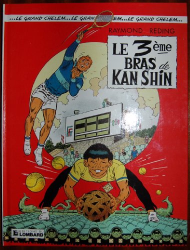 Stock image for Le 3me bras de Kan Shin for sale by Librairie Th  la page