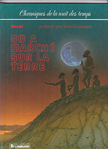 Beispielbild fr On A March Sur La Terre zum Verkauf von RECYCLIVRE