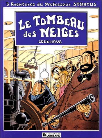 Imagen de archivo de Professeur Stratus. Vol. 1. Le Tombeau Des Neiges a la venta por RECYCLIVRE