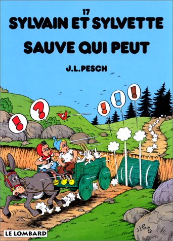 Stock image for Sylvain et Sylvette, tome 17 : Sauve qui peut for sale by Ammareal