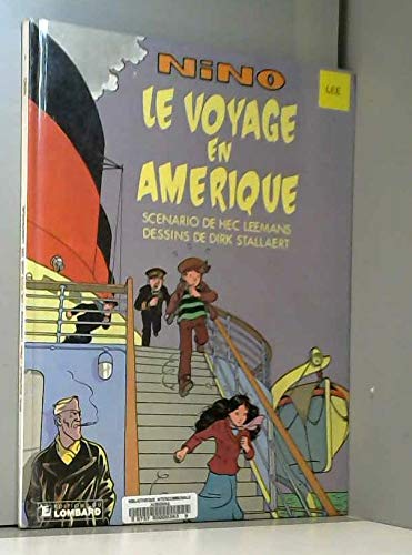 Beispielbild fr Nino Le voyage en Am rique zum Verkauf von WorldofBooks