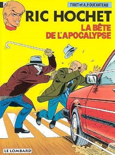 Beispielbild fr Ric Hochet, tome 51 : La Bte de l'apocalypse zum Verkauf von medimops