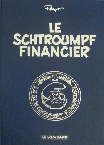 9782803610648: Le Schtroumpf financier