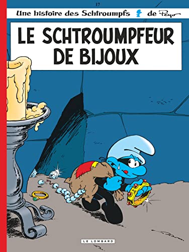 Stock image for Les Schtroumpfs. Vol. 17. Le Schtroumpfeur De Bijoux for sale by RECYCLIVRE