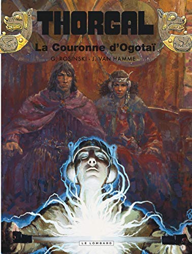 Stock image for Thorgal - Tome 21 - La Couronne d'Ogota for sale by ThriftBooks-Dallas