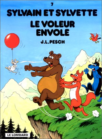 Stock image for Sylvain et sylvette, tome 7 : Le voleur envol for sale by medimops