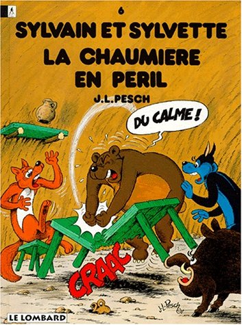 Stock image for Sylvain et Sylvette, tome 6 : La chaumire en pril for sale by Ammareal