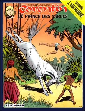 Imagen de archivo de Corentin. Vol. 6. Le Prince Des Sables a la venta por RECYCLIVRE