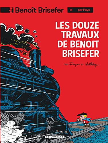 Beispielbild fr Benot Brisefer (Lombard) - Tome 3 - Les Douze travaux de Benot Brisefer zum Verkauf von Gallix