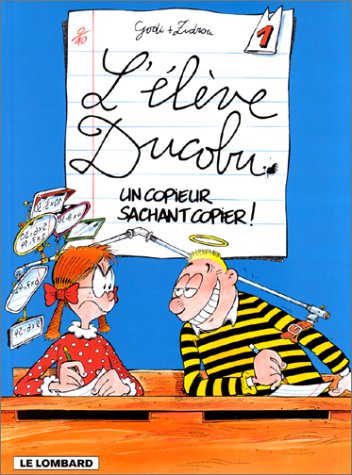 Beispielbild fr COPIEUR SACHANT COPIER! (UN) (ELEVE DUCOBU ANC.EDITION, 1) (French Edition) zum Verkauf von ThriftBooks-Dallas