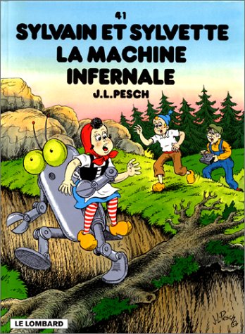 Stock image for Sylvain et Sylvette, tome 41 : La machine infernale for sale by Librairie Th  la page