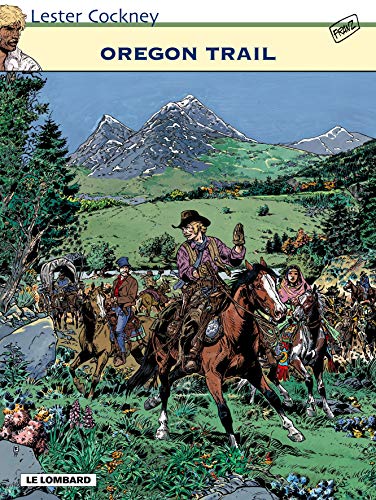 9782803615025: Lester Cockney, tome 8 : Oregon Trail