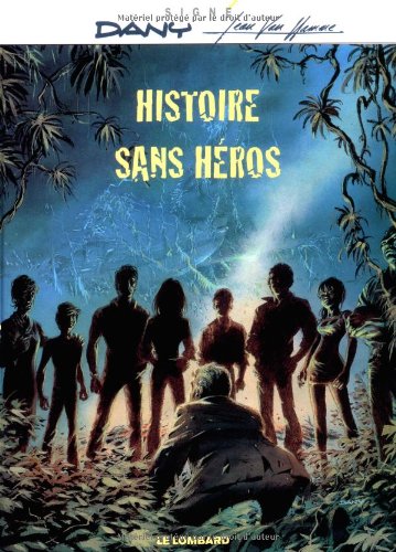 Histoire sans Heros.