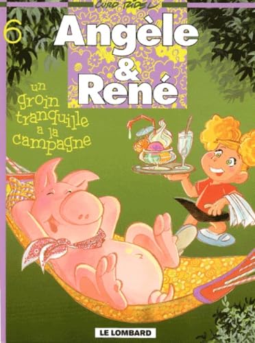 Beispielbild fr Angle et Ren, tome 6 : Un groin tranquille  la campagne zum Verkauf von Ammareal