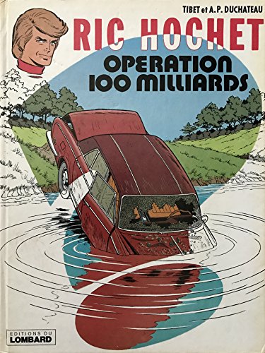 9782803616893: Les indispensables  31F : Ric Hochet, tome 29 : Opration 100 milliards