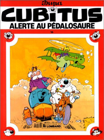 Beispielbild fr Les indispensables  31F : Cubitus, tome 16 : Alerte au pdalosaure zum Verkauf von medimops