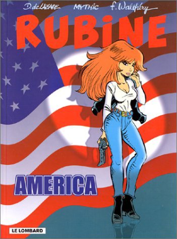 Stock image for Les indispensables  31F : Rubine, tome 6 : America for sale by La Plume Franglaise