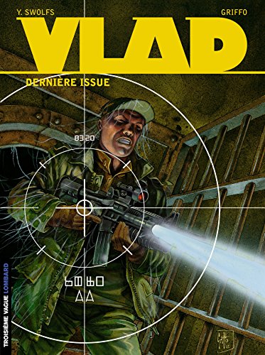 Beispielbild fr Vlad - Tome 4 - Derni re issue zum Verkauf von WorldofBooks