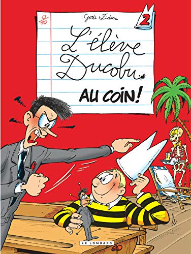 Imagen de archivo de L' l ve Ducobu, tome 2 : au coin a la venta por WorldofBooks