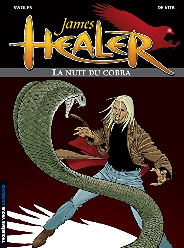Beispielbild fr James Healer - Tome 2 - La Nuit du cobra zum Verkauf von WorldofBooks