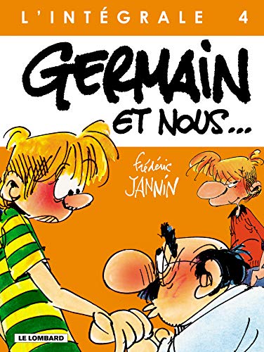 9782803618927: Germain et nous Intgrale, tome 4