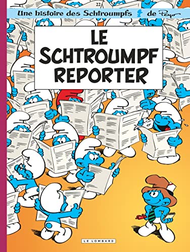 Stock image for Les Schtroumpfs Lombard - Tome 22 - Le Schtroumpf reporter for sale by HPB-Emerald